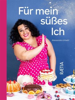 Für mein süßes Ich - Uriselli, Alessandra