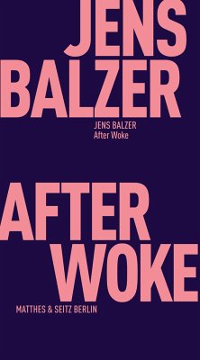 After Woke - Balzer, Jens
