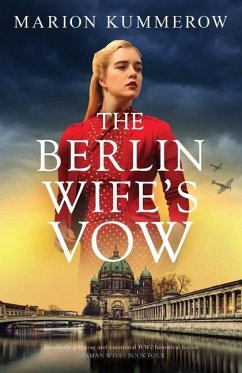 The Berlin Wife's Vow - Kummerow, Marion