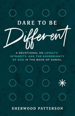 Dare to be Different - Patterson, Sherwood