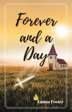 Forever and a Day - Foster, Emma