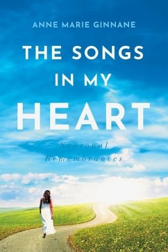 The Songs In My Heart - Ginnane, Anne Marie
