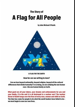 The Story of a Flag for All People - O'Keefe, John Michael
