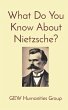 What Do You Know About Nietzsche? - Bild 1