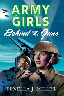 Army Girls - Miller, Fenella J