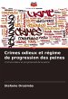Crimes odieux et régime de progression... - Bild 1