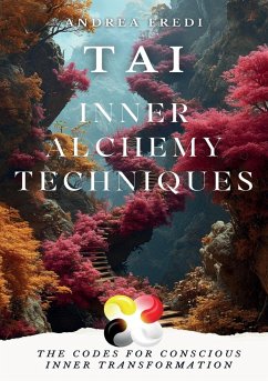 TAI - Inner Alchemy Techniques - Fredi, Andrea