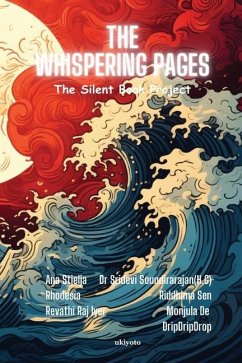 The Whispering Pages - Ana Stelja; Rhodesia; Revathi Raj Iyer