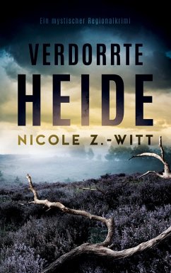 Verdorrte Heide - Z.-Witt, Nicole