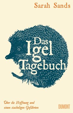 Das Igel-Tagebuch - Sands, Sarah