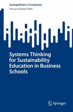 Systems Thinking for Sustainability Education in Business Schools - Qudrat-Ullah, Hassan