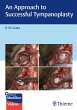 An Approach to Successful Tympanoplasty - Bild 1