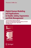 Digital Human Modeling and Applications in Health, Safety, Ergonomics and Risk Management