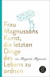 Frau Magnussons Kunst, die letzten... - Bild 1