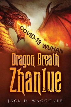 Dragon Breath Zhanlue - Waggoner, Jack D