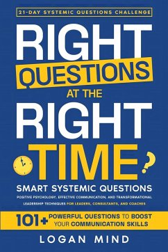 Right Questions at the Right Time - Mind, Logan