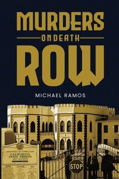 Murders on Death Row - Ramos, Michael