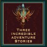 Three Incredible adventure stories - Bild 1