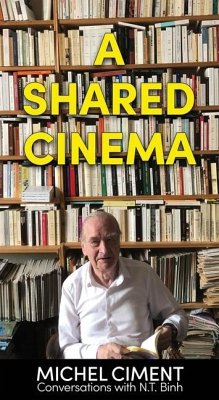 A Shared Cinema - Ciment, Michel; Binh, N T; Martin