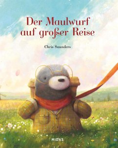 Der Maulwurf auf großer Reise - Saunders, Chris