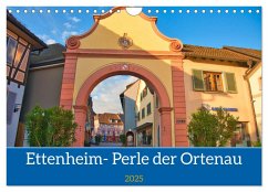Ettenheim - Perle der Ortenau (Wandkalender 2025 DIN A4 quer), CALVENDO Monatskalender - Calvendo;Voigt, Tanja