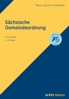 Sächsische Gemeindeordnung - Binus, Karl H;Sponer, Wolf U;Koolman, Sebo