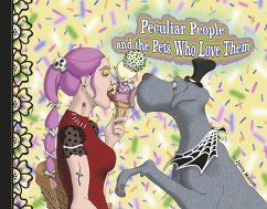 Cover Peculiar People and the Pets Who Love Them