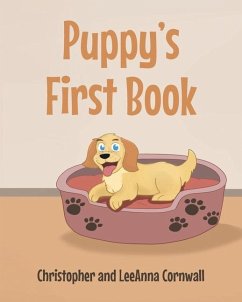 Puppy's First Book - Leeanna Cornwall, Christopher And