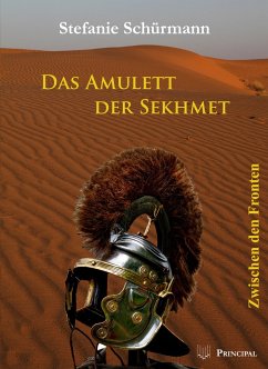 Das Amulett der Sekhmet 2 - Schürmann, Stefanie