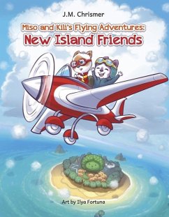 Miso and Kili's Flying Adventures Cover Miso and Kili's Flying Adventures