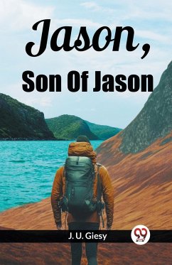 Jason, Son Of Jason - U. Giesy, J.