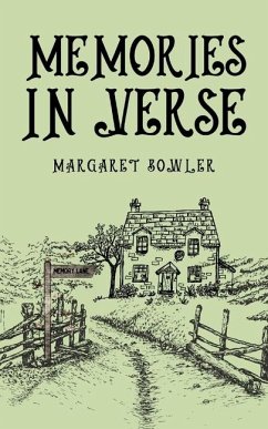 Memories in verse - Bowler, Margaret