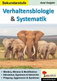 Verhaltensbiologie & Systematik