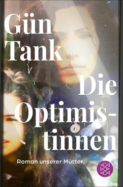 Die Optimistinnen - Tank, Gün
