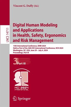 Digital Human Modeling and Applications in Health, Safety, Ergonomics and Risk Management