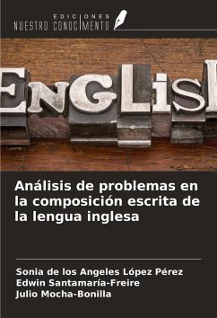 Cover Análisis de problemas en la composición escrita de la lengua inglesa
