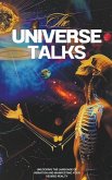 The Universe Talks