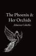 The Phoenix & Her Orchids - Bild 1