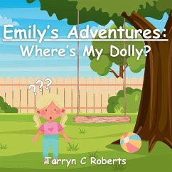 Emily's Adventures - Roberts, Tarryn C