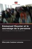 Emmanuel Mounier et le sauvetage de la personne