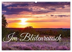 Im Blütenrausch der Lüneburger Heide (Wandkalender 2025 DIN A2 quer), CALVENDO Monatskalender - Calvendo;Lorenzen-Müller, Sandra