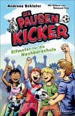 Elfmeter für die Nachbarschule / Die Pausenkicker Bd.2