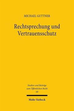 Cover Rechtsprechung und Vertrauensschutz