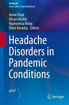 Headache Disorders in Pandemic Conditions