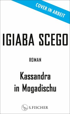 Kassandra in Mogadischu - Scego, Igiaba