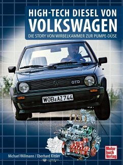 HIGH-TECH DIESEL VON VOLKSWAGEN - Willmann, Michael;Kittler, Eberhard