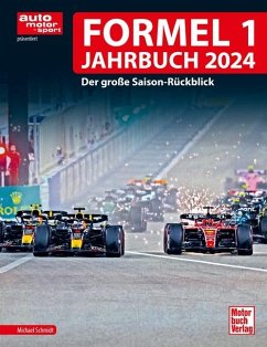 Formel 1 Jahrbuch 2024 - Schmidt, Michael