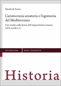 L'aristocrazia senatoria e l'egemonia del Mediterraneo - Zanin, Manfredi