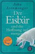 Der Eisbär und die Hoffnung auf morgen - Bild 1