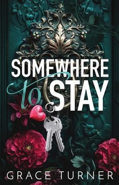 Somewhere to Stay (Someone, Somewhere #1) - Turner, Grace